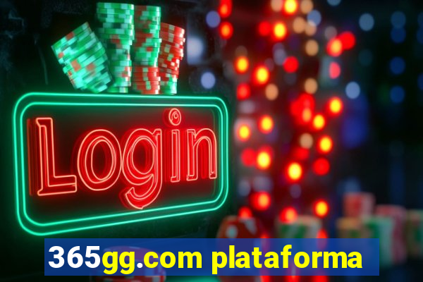 365gg.com plataforma